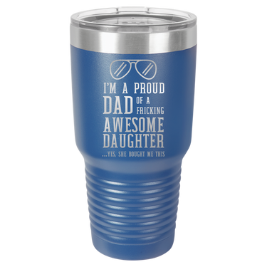 I'm a Proud Dad 30oz Ringneck Tumbler